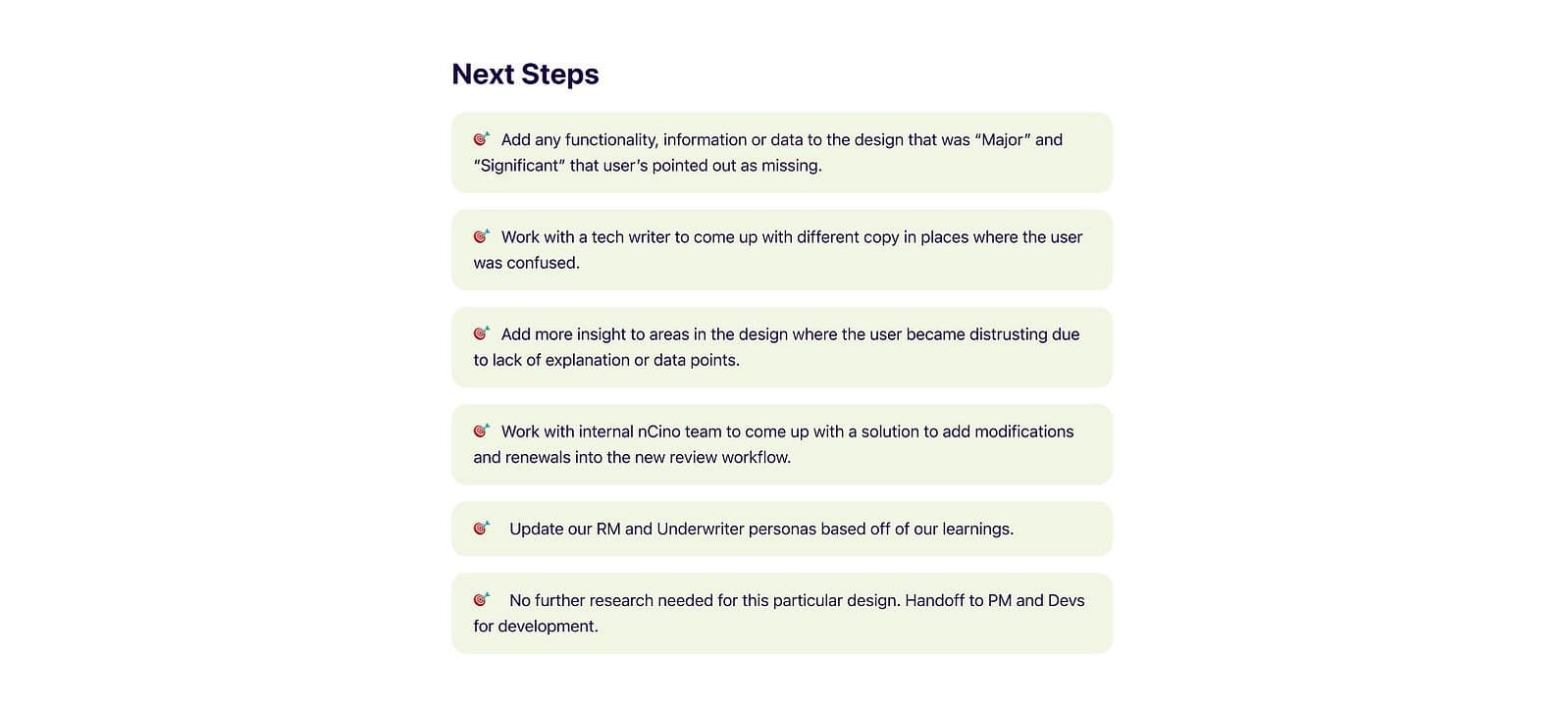 Next steps, prioritized action items from research findings